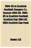 1984-85 in Scottish Football: Rangers F.C. Season 1984-85, 1984-85 in Scottish Football, Scottish Cup 1984-85, 1985 Scottish Cup Final