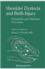 Shoulder Dystocia and Birth Injury