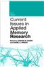 Current Issues in Applied Memory Research