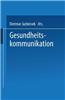 Gesundheitskommunikation