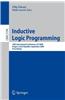 Inductive Logic Programming: 18th International Conference, Ilp 2008 Prague, Czech Republic, September 10-12, 2008, Proceedings