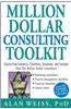 Million Dollar Consulting Toolkit