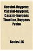 Cassini-Huygens: Cassini-Huygens, Cassini-Huygens Timeline, Huygens Probe, Vvejga