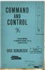 Command and Control: Nuclear Weapons, the Damascus Accident, and the Illusion of Safety