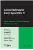 Ceramic Materials for Energy Applications IV: Ceramic Engineering and Science Proceedings, Volume 35 Issue 7
