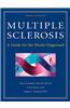 Multiple Sclerosis: A Guide for the Newly Diagnosed