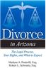 Divorce in Arizona: The Legal Process, Your Rights, and What to Expect