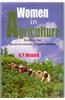 Women In Agriculture: Strategy For Socio-Economic Empowerment