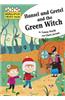 Hansel and Gretel and the Green Witch