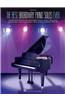 The Best Broadway Piano Solos Ever