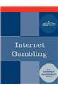 Internet Gambling: An Overview of the Issues
