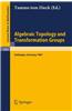 Algebraic Topology and Transformation Groups