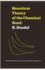 Quantum Theory of the Chemical Bond