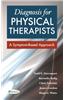 Diagnosis for Physical Therapists: A Symptom-Based Approach