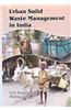 Urban Solid Waste Management  in India
