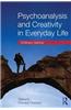 Psychoanalysis and Creativity in Everyday Life: Ordinary Genius