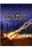 Digital Media and Society: An Introduction