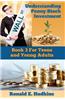 Understanding Penny Stock Investment: Book Three for Teens and Young Adults