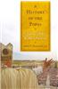 A History of the Popes: From Peter to the Present