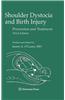 Shoulder Dystocia and Birth Injury