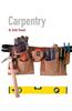 Carpentry Plus Mycarpentrylab with Pearson Etext -- Access Card Package