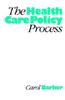 The Health Care Policy Process