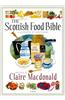 The Scottish Food Bible