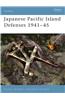 Japanese Pacific Island Defenses 1941 45