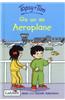 Topsy and Tim Go on an Aeroplane