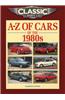 Classic and Sports Car Magazine A-Z of Cars of the 1980s