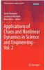 Applications of Chaos and Nonlinear Dynamics in Science and Engineering - Vol. 2