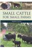Small Cattle for Small Farms