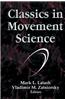 Classics in Movement Science