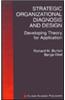 Strategic Organizational Diagnosis and Design: Developing Theory for Application