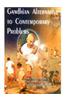 Gandhian Alternative To Contemporary Problems