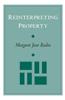 Reinterpreting Property