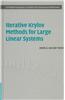 Iterative Krylov Methods for Large Linear Systems