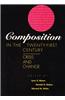 Composition in the Twenty-First Century: Crisis and Change