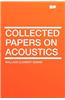 Collected Papers on Acoustics