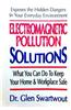 Electromagnetic Pollution Solutions