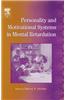 International Review of Research in Mental Retardation: Personality and Motivational Systems in Mental Retardation