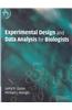 Experimental Design and Data Analysis for Biologists