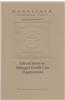 Ethical Issues in Managed Health Care Organizations