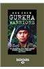 Gurkha Warriors