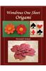 Wondrous One Sheet Origami