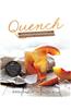 Quench: Handcrafted Beverages to Satisfy Every Taste and Occasion