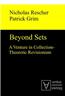 Beyond Sets: A Venture in Collection-Theoretic Revisionism