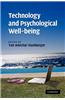 Technology and Psychological Well-being