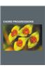 Chord Progressions: 50s Progression, Aeolian Harmony, Backdoor Progression, Bergamask, Bird Changes, Borrowed Chord, Chord Progression, Ch