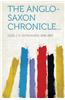The Anglo-Saxon Chronicle...